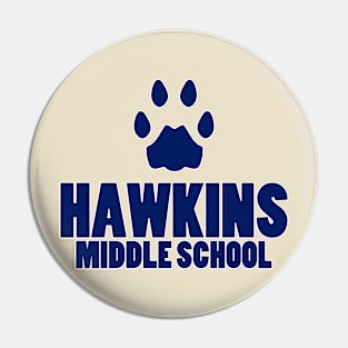 Hawkins go team Pin