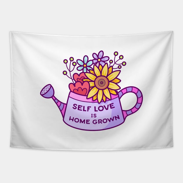 Self Love is Home Grown Tapestry by sombrasblancas