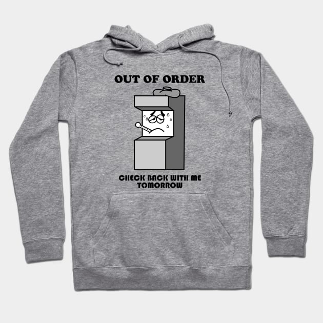 Out Of Order - Out Of Order - Hoodie | TeePublic