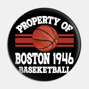 Proud Name Boston Graphic Property Vintage Basketball Pin