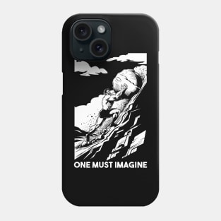 One Must Imagine White Ink Phone Case