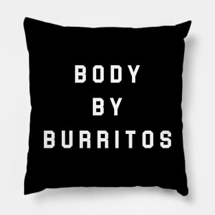 Body By Burritos Pillow