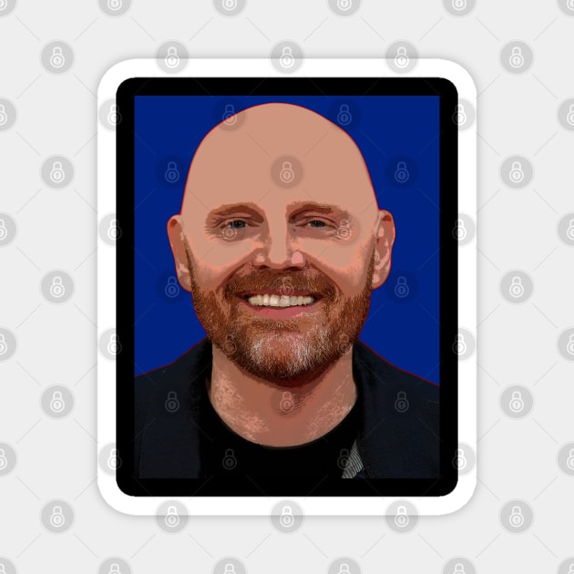 bill burr Magnet by oryan80