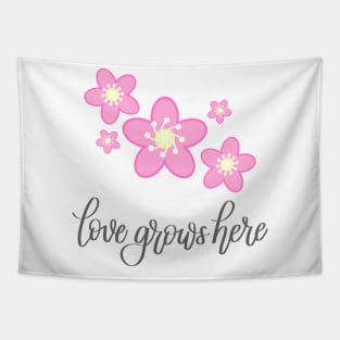 Love Grows Here in Gray Lettering Tapestry