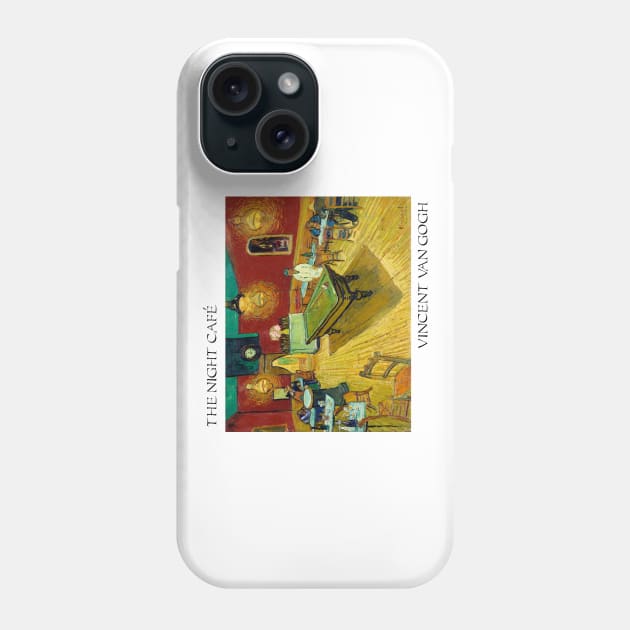 Vincent Van Gogh- The Night Café Phone Case by SybaDesign