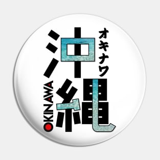 Japan Okinawa Kanji Pin