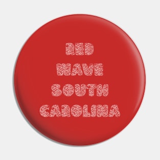 Red Wave South Carolina Pin