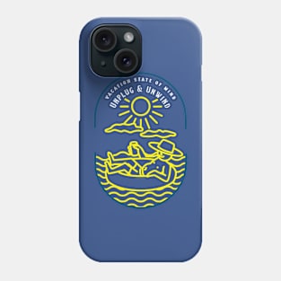 Vacation State of Mind Unplug & Unwind Phone Case