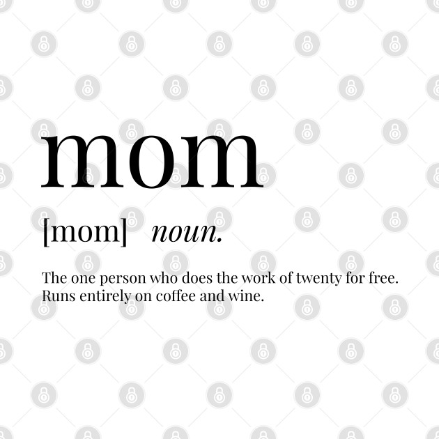 Free Free Mom Definition Svg 178 SVG PNG EPS DXF File