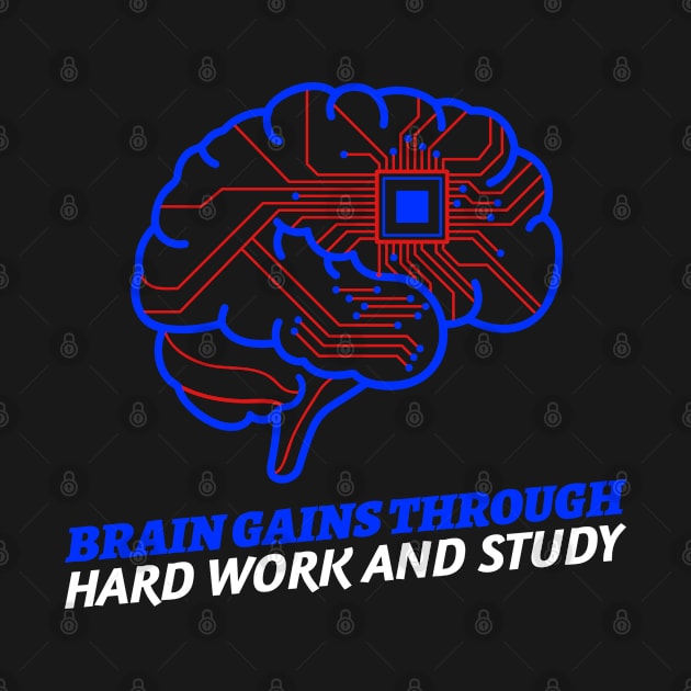 Brain Gains Through Hard Work And Study by Suimei