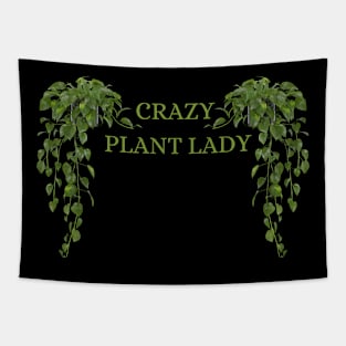 Crazy plant lady Tapestry