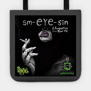 sm-eye-sin art shirt Tote