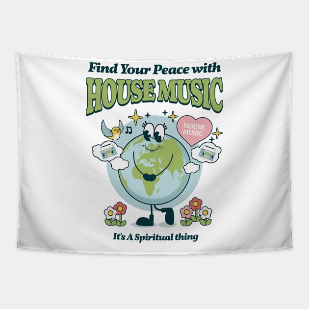 HOUSE MUSIC  - Find Your Peace (green) Tapestry by DISCOTHREADZ 