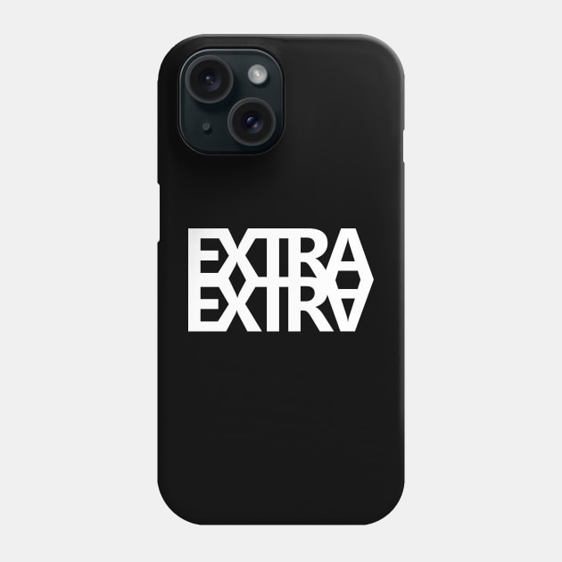 Extra Extra White Phone Case by felixbunny