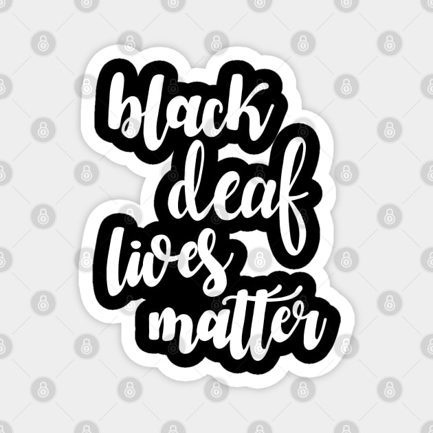 Black deaf lives matter Magnet by valentinahramov