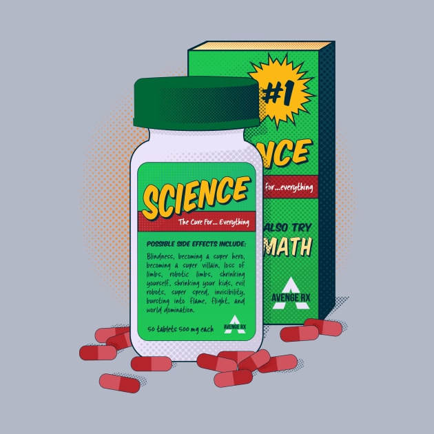 Science! The cure for... Everything by superdesigner