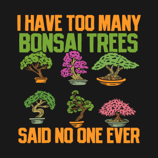 Bonsai Trees T-Shirt