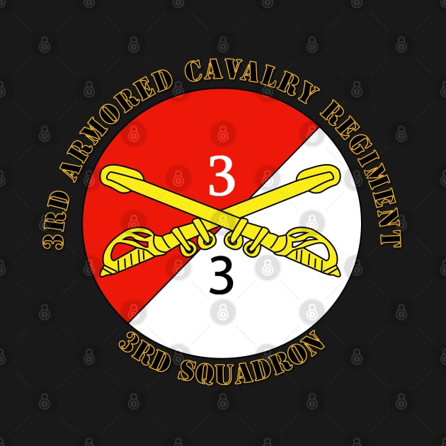 3rd Squadron - 3rd Armored Cavalry Regiment with Text by twix123844