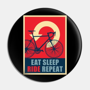 Eat Sleep Ride Repeat Pin