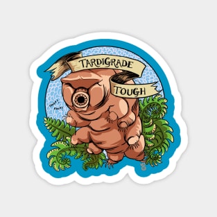 "Tardigrade Tough" Crest Magnet