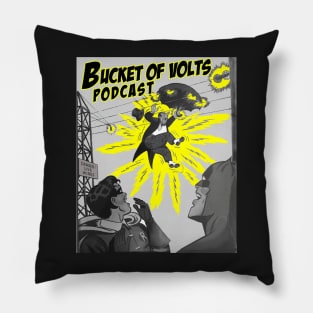 Shockingly good podcast Bucket of Volts Pillow