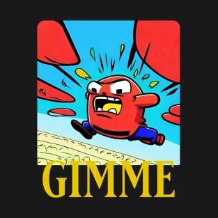 Gimme Monster T-Shirt