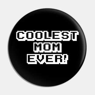 Coolest Gamer Mom Ever Mother's Day Pin