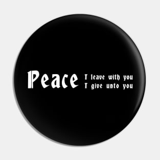 PEACE John 14:27 Bible Verse, Jesus Quote Pin