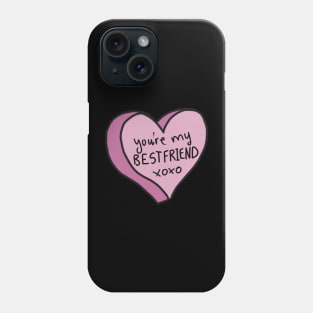 You’re My Best Friend Pink Love Heart Phone Case