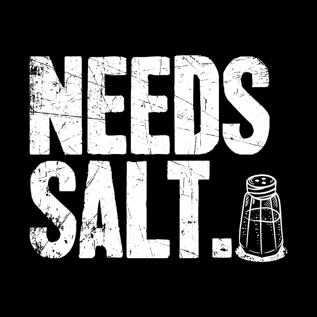 Needs Salt Funny Cook by captainmood