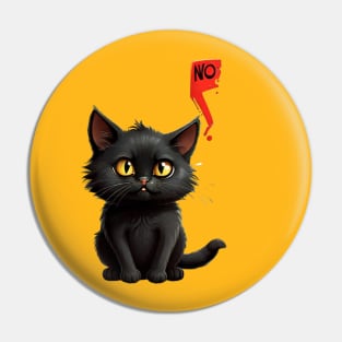 Black Cat Says No: Funny illustration for black cat lover. Pin