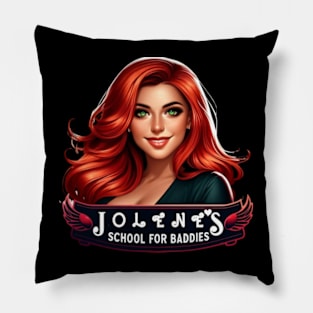 Jolene's School for Baddies Pillow