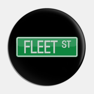 Fleet Street Road Sign Pin