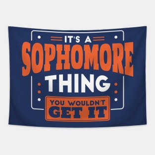 It's a Sophomore Thing, You Wouldn't Get It // Back to School Sophomore Year Tapestry