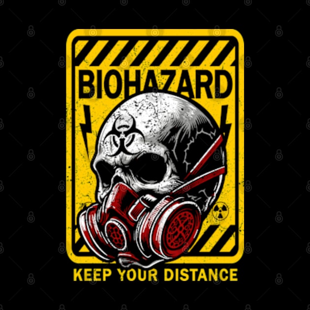 Biohazard Sign Keep Your Distance by hippohost