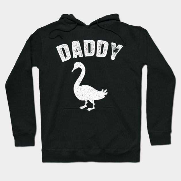 Goose Daddy Tshirt Matching Family Tshirt Vintage Fathers Day Gift Ideas Hoodie Teepublic