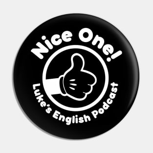 Nice one! (white text) Pin