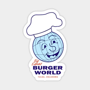 Big Edna's Burger World Magnet