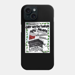 Off With Their Heads Phone Case