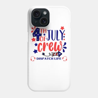 4th of July Dispatch Crew for 911 Thin Gold Line Dispatcher First Responders Phone Case