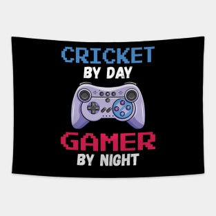 Cricket By Day Gamer By Night Tapestry