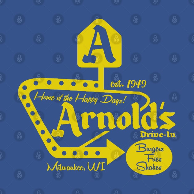 Arnold's Drive-In by PopCultureShirts