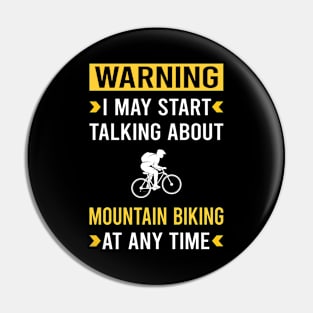 Warning Mountain Biking MTB Pin