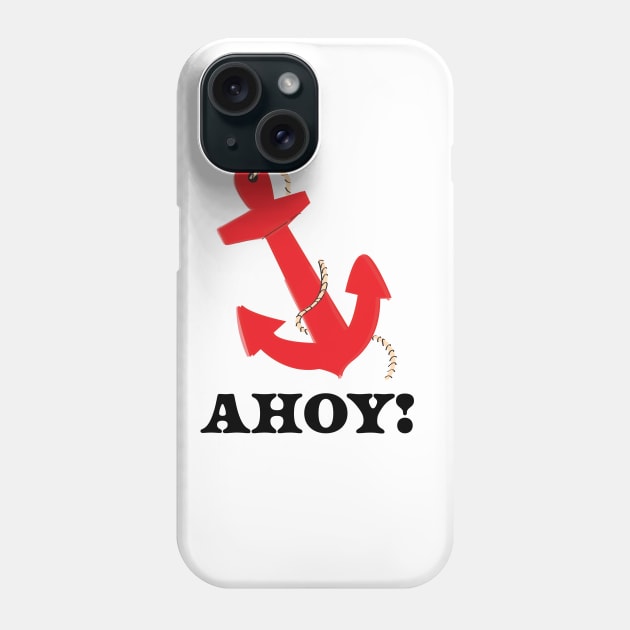 Ahoy! Phone Case by nickemporium1