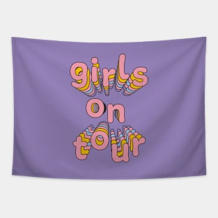 Girls on tour Tapestry