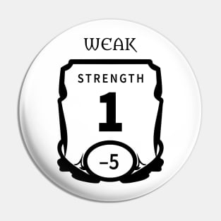 Strength Is My Dump Stat Pin