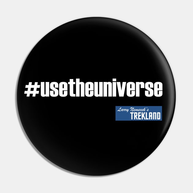 #usetheuniverse Pin by Trekland Shop