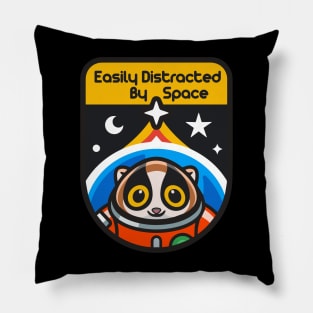 Easily Distracted By Space Pillow