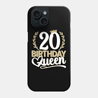 20th Birthday For Her | 20 Years Old, Birthday Queen 20 Phone Case