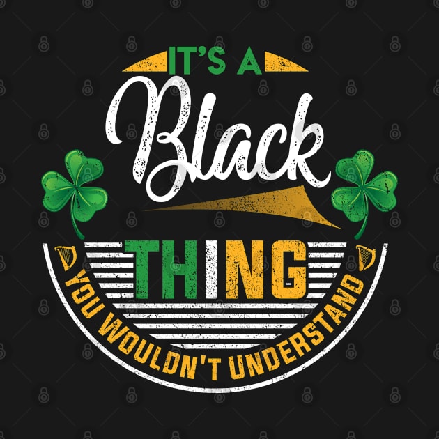 It's A Black Thing You Wouldn't Understand by Cave Store